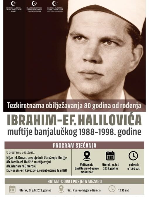 Tezkiretnama povodom 80. godišnjice od rođenja r. Ibrahim-ef. Halilovića, muftije banjalučkog u periodu 1988-1998. godine