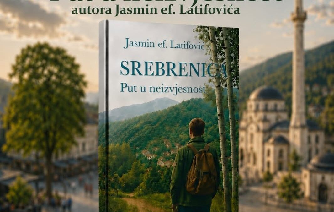 Medžlis Banja Luka: Promocija knjige „Srebrenica-Put u neizvjesnost“ autora Jasmin-ef. Latifovića