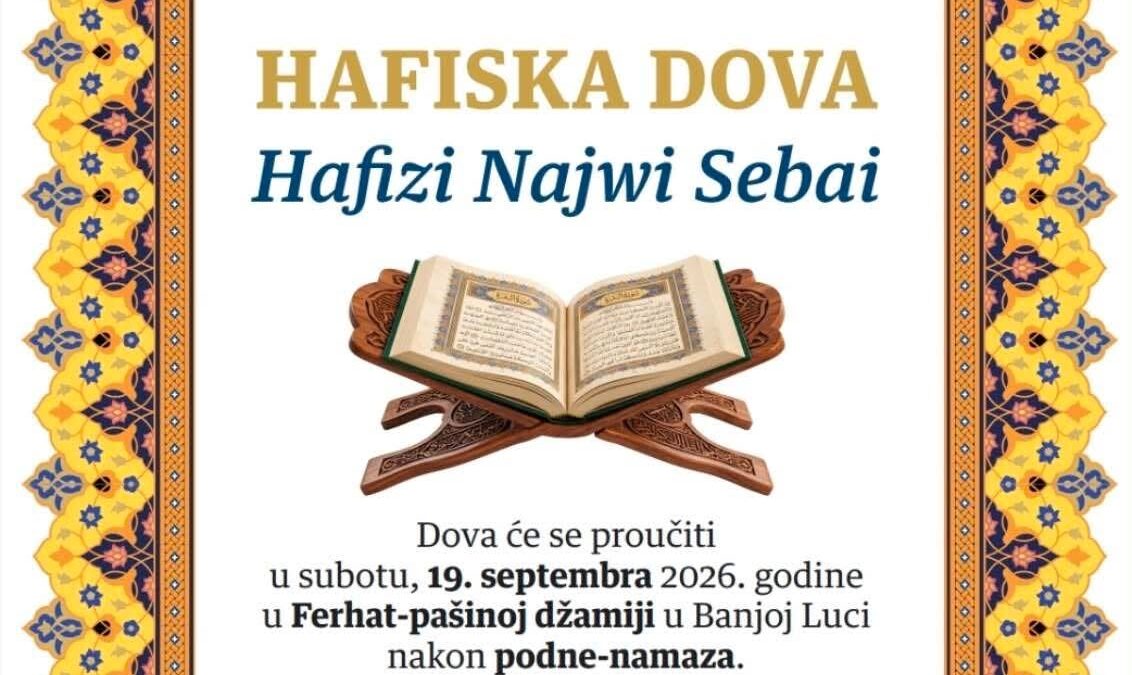 NAJAVA: Hafiska dova u Ferhat-pašinoj džamiji u Banja Luci